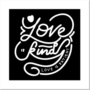 Love Is Kind Posters and Art